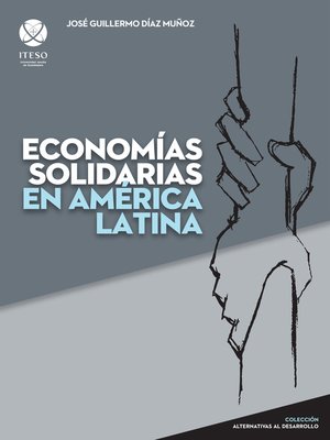 cover image of Economías solidarias en América Latina